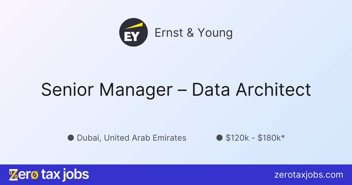 Senior Manager – Data Architect at Ernst & Young