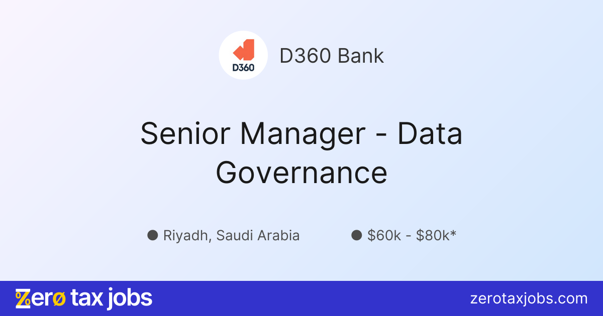 Senior Manager - Data Governance at D360 Bank