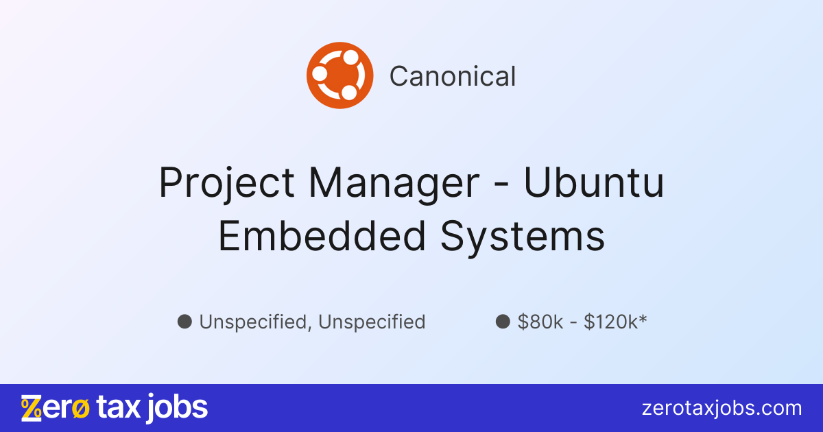 Project Manager - Ubuntu Embedded Systems at Canonical