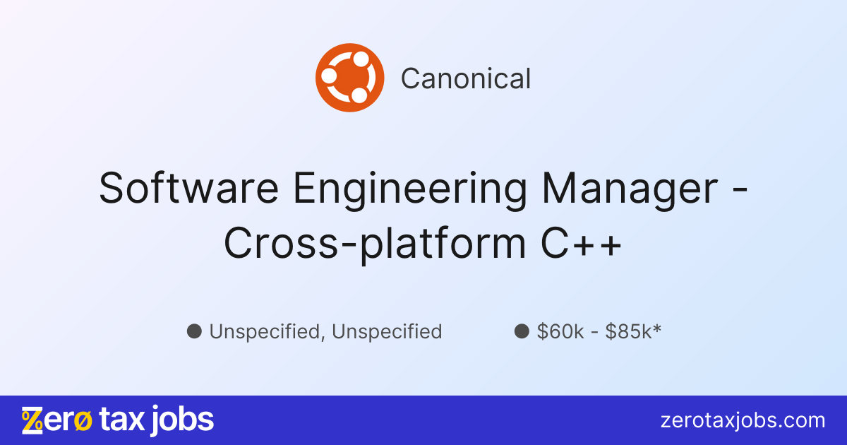 Software Engineering Manager - Cross-platform C++ at Canonical