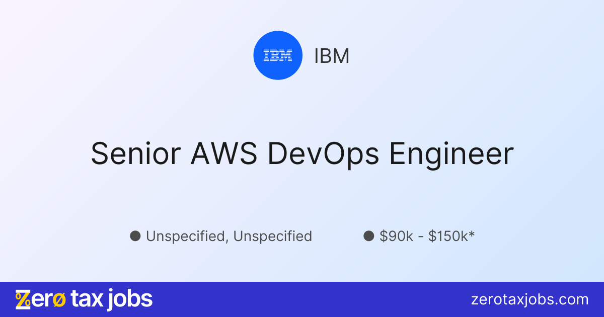 Senior AWS DevOps Engineer at IBM