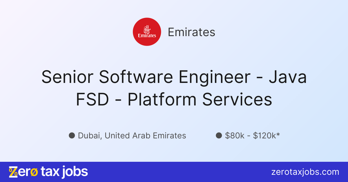 Senior Software Engineer - Java FSD - Platform Services at Emirates