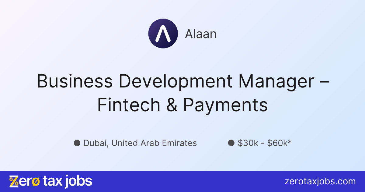 Business Development Manager – Fintech & Payments at Alaan