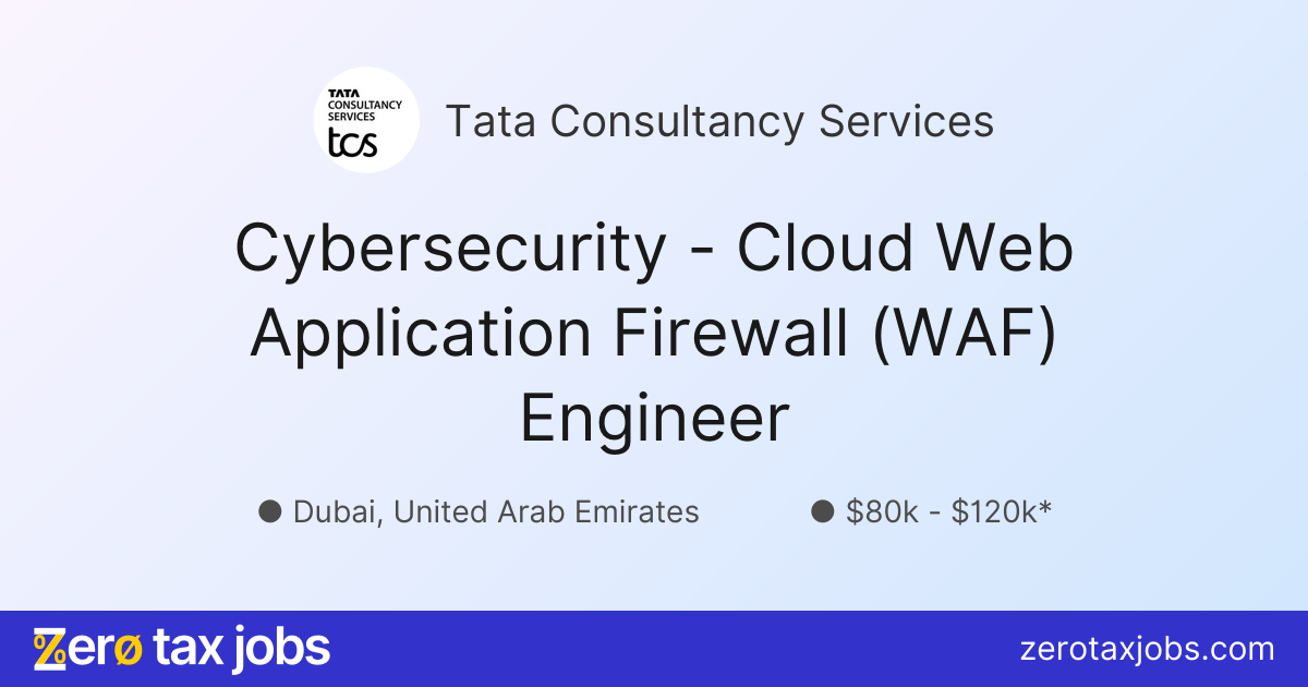 Cybersecurity - Cloud Web Application Firewall (WAF) Engineer at Tata ...