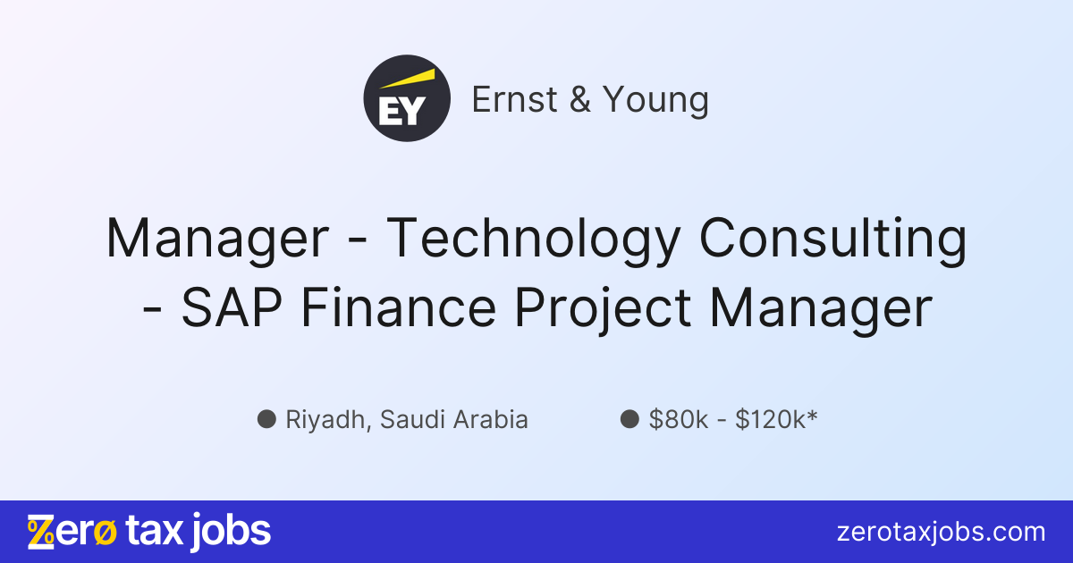 Manager - Technology Consulting - SAP Finance Project Manager at Ernst ...